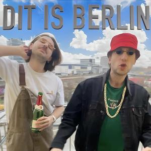 Dit is Berlin (mit Young Jan)