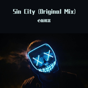 Sin City (Original Mix)
