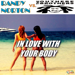 In Love with Your Body (Roaxx J Wild Night Remix)