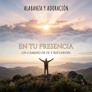 EN TU PRESENCIA