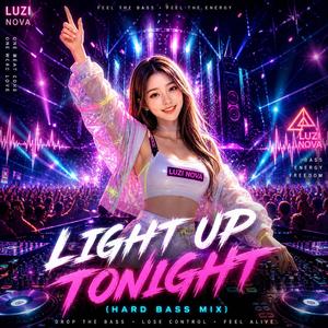 Light Up Tonight (Vinahouse Mix)