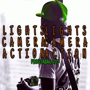 Lights Camera Action