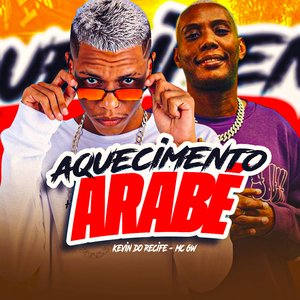 Aquecimento Arabé (feat. Mc Gw)