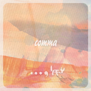 Comma (Vocal. Smile Kim)