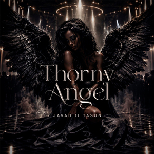 Thorny Angel (feat. Tasun)