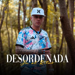 Desordenada
