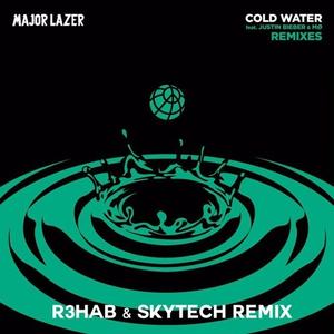 Cold Water (R3hab vs Skytech Remix)