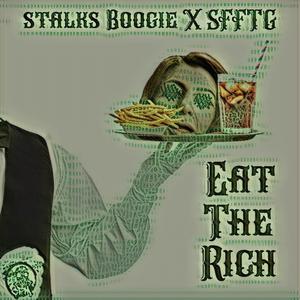 Eat the Rich (feat. Super Famous Fun Time Guys)