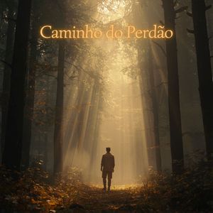 CAMINHO DO PERDÃO
