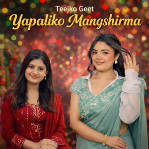 Yaspaliko mangshirma (Teejko Geet)
