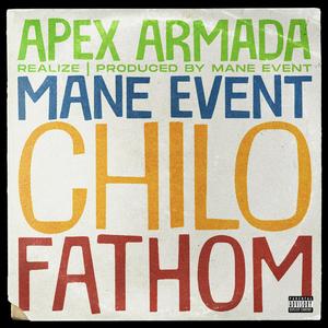 Realize (feat. Mane Event Inc., Chilo & Fathom)