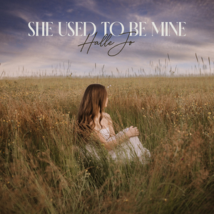 She Used to Be Mine