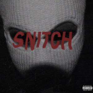 SNITCH (feat. Melay)