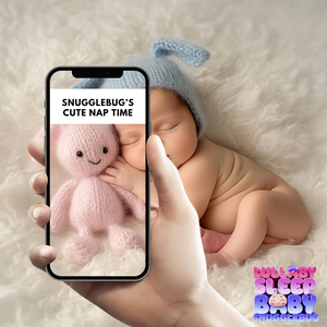 Snugglebug’s Nap Time