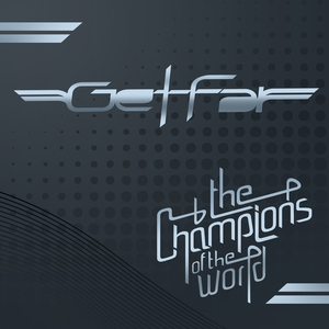 The Champions of the world (Get Far & Paolo Sandrini Mix)
