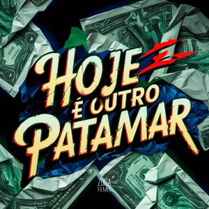 Hoje É Outro Patamar