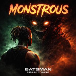 Monstrous