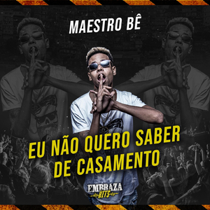 Eu Não Quero Saber de Casamento