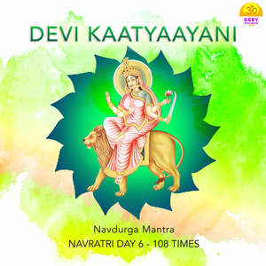 Devi Kaatyaayani (Navdurga Mantra)