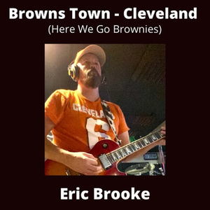 Browns Town - Cleveland (Here We Go Brownies)