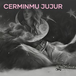 Cerminmu Jujur