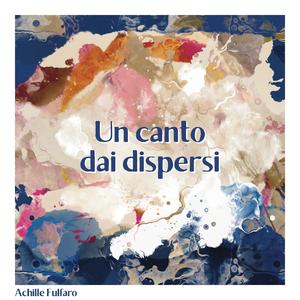 Un canto dai dispersi