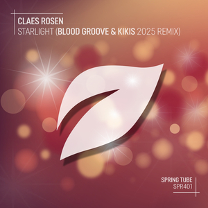 Starlight (Blood Groove & Kikis 2025 Remix)