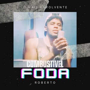 Combustivel Foda