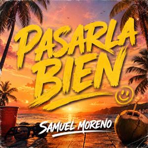 pasarla bien