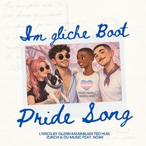 Im gliche Boot (Pride Song) (feat. NO4H)