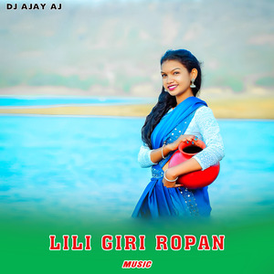 Lili Giri Ropan