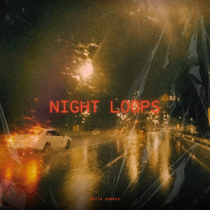 Night Loops