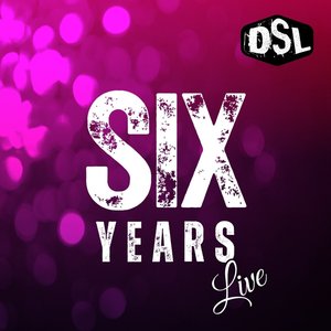 Six Years (Live)