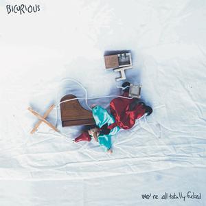 We're All Totally ****ed