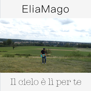 Il cielo è lì per te