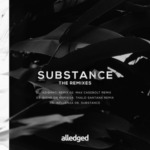 Substance (Max Casebolt Remix)