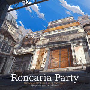 Roncaria Party