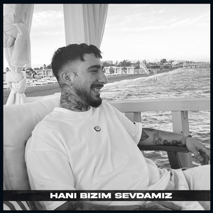 Hani Bizim Sevdamız