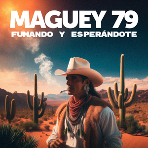 Fumando y Esperándote