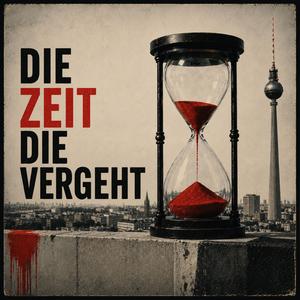 Die Zeit die vergeht