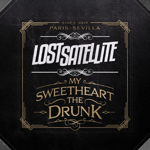 My Sweetheart the Drunk