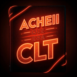 Achei Que Era Clt