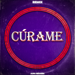 Cúrame (Remix)