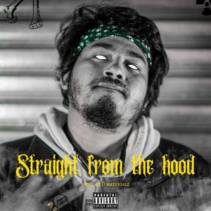 Straight From The Hood (feat. Jinn Music)