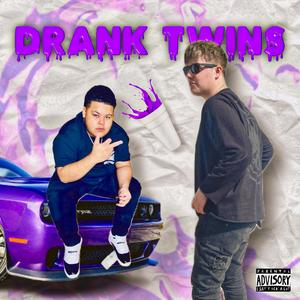 Drank Twins (feat. Skeetown Stevo)