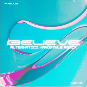 BELIEVE (Alternaticz Remix)