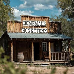 Homemade Honkytonk