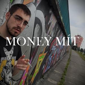 MONEY MÍT