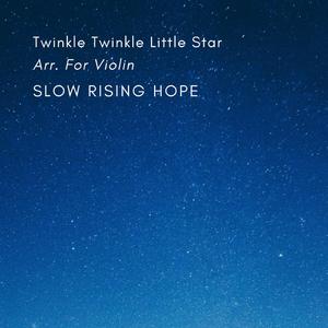Twinkle Twinkle Little Star Arr. For Violin