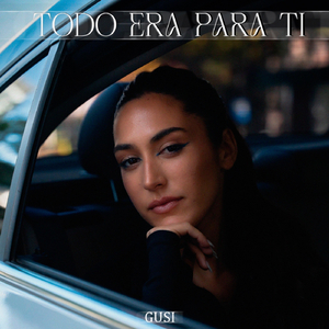 Todo Era para Ti